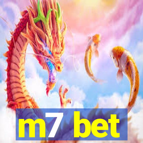 m7 bet