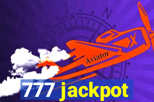 777 jackpot