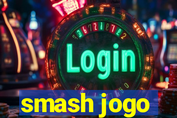 smash jogo