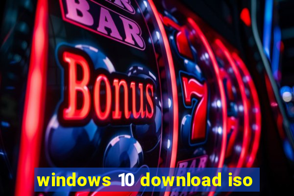 windows 10 download iso