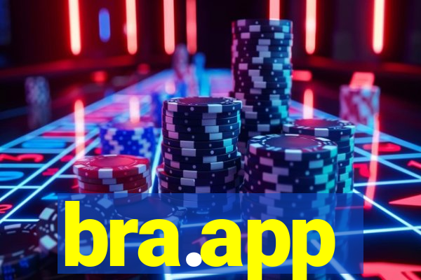 bra.app