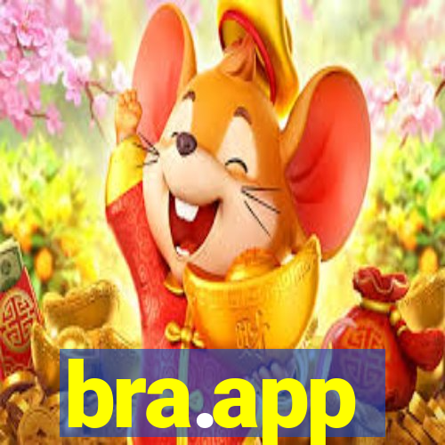 bra.app