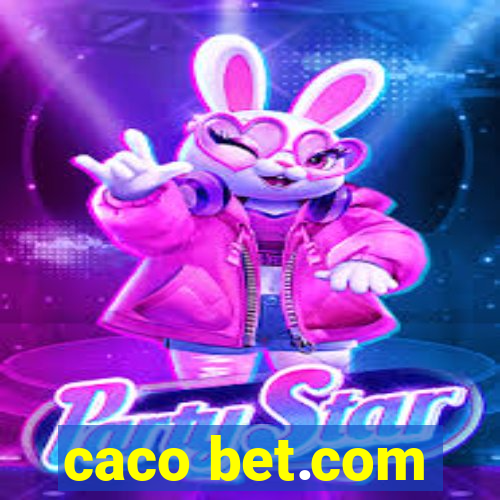 caco bet.com