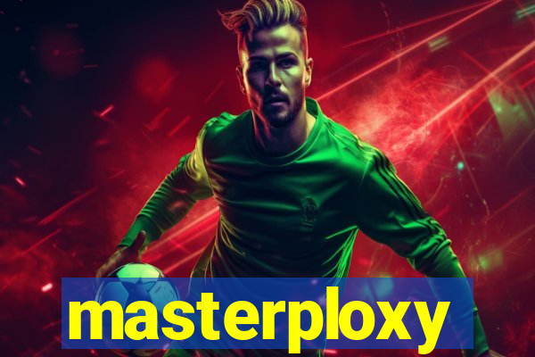 masterploxy