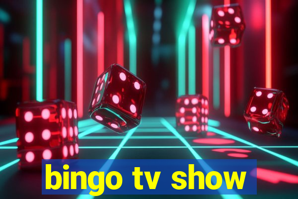 bingo tv show