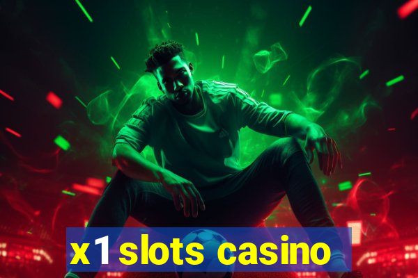 x1 slots casino