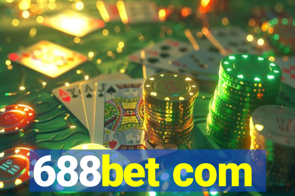 688bet com