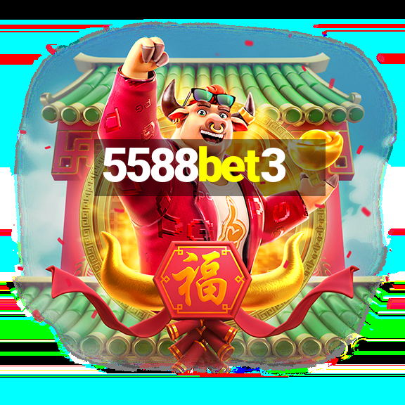 5588bet3