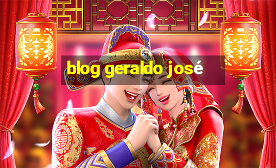 blog geraldo josé