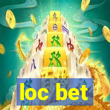 loc bet