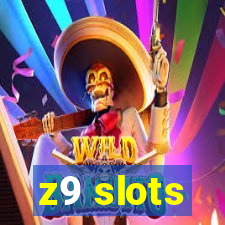 z9 slots