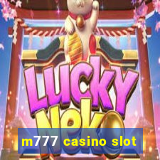 m777 casino slot