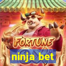 ninja bet