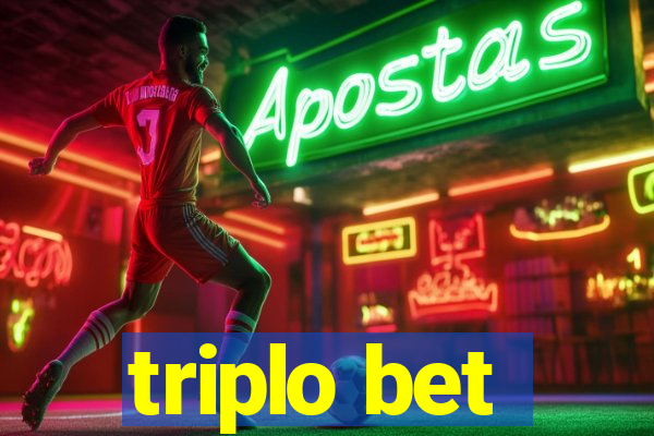 triplo bet