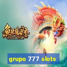 grupo 777 slots