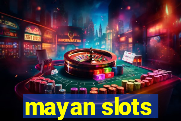 mayan slots