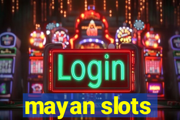 mayan slots