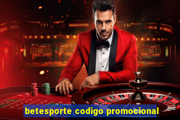 betesporte codigo promocional