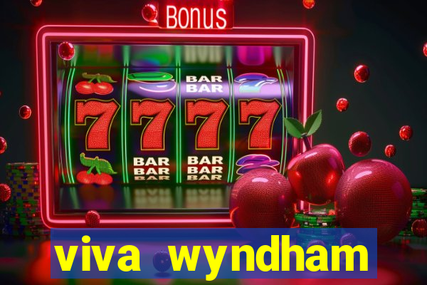 viva wyndham fortuna bahamas