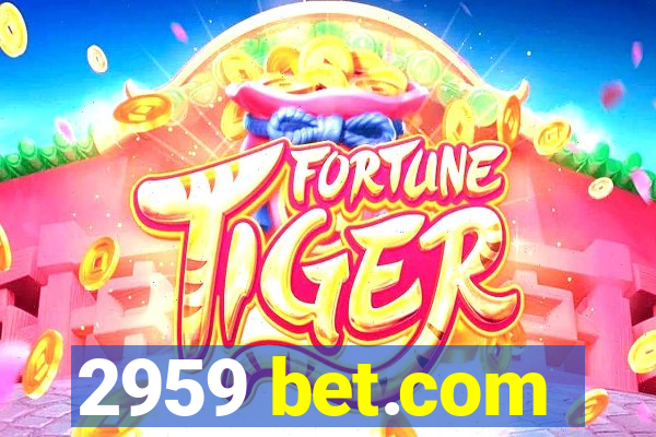 2959 bet.com