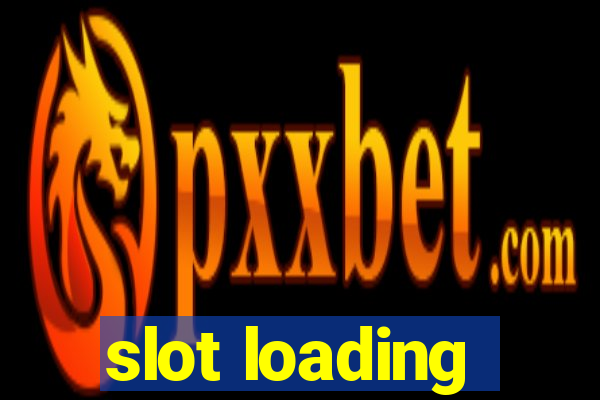 slot loading