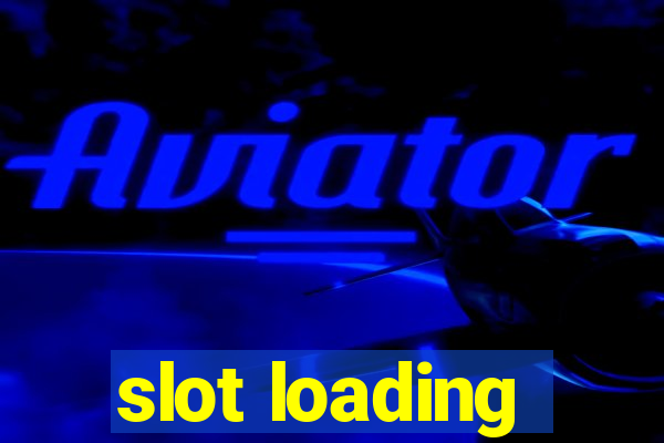 slot loading