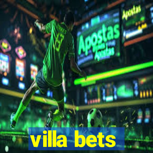 villa bets