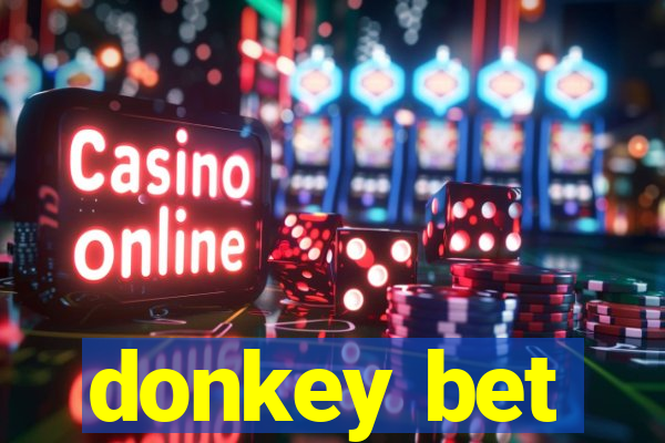 donkey bet