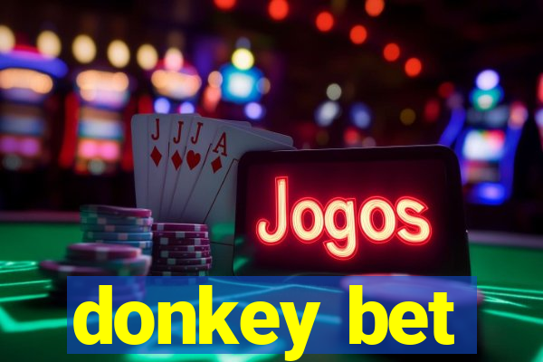 donkey bet