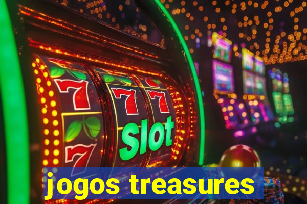 jogos treasures