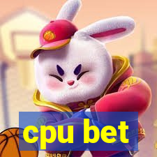 cpu bet