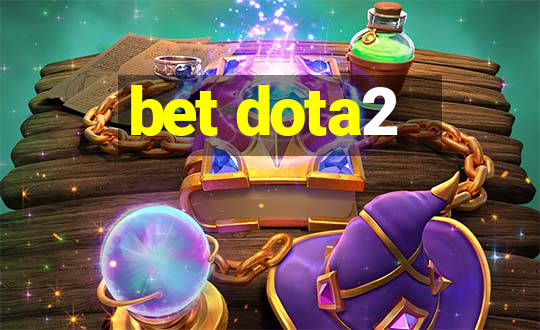 bet dota2