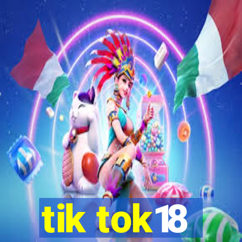 tik tok18