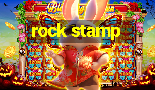 rock stamp