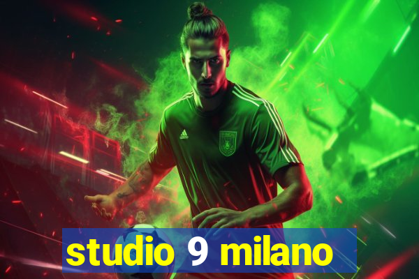 studio 9 milano