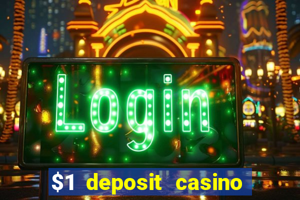 $1 deposit casino nz no wagering required