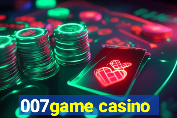 007game casino