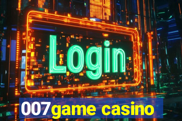 007game casino