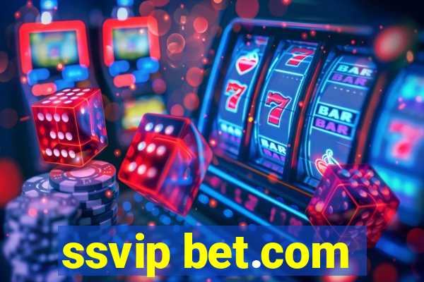 ssvip bet.com