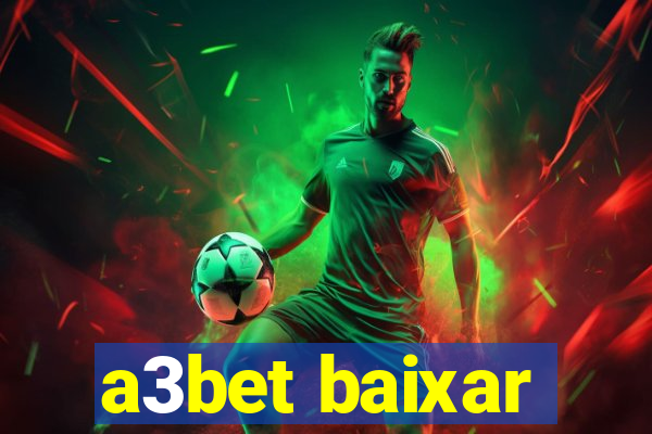 a3bet baixar