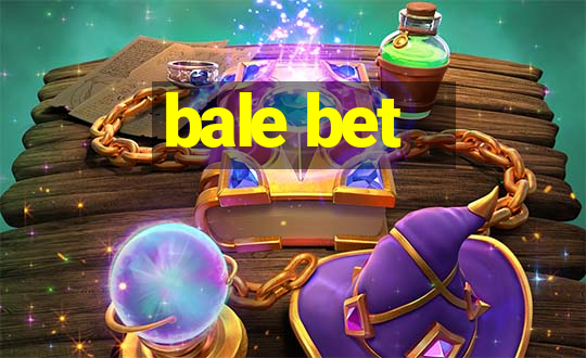 bale bet