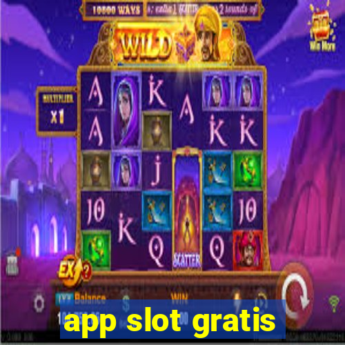 app slot gratis