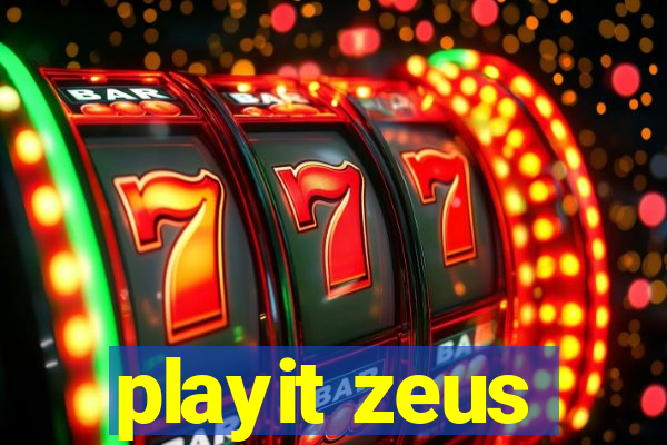 playit zeus