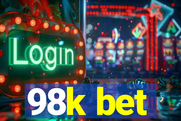 98k bet