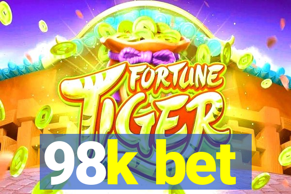 98k bet