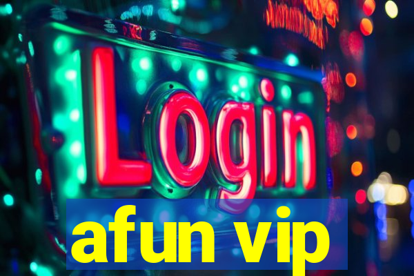 afun vip