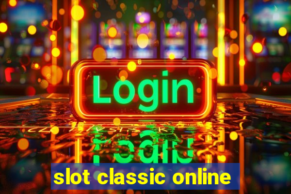 slot classic online