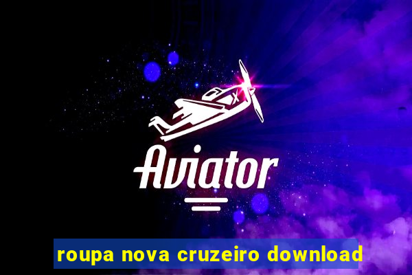 roupa nova cruzeiro download