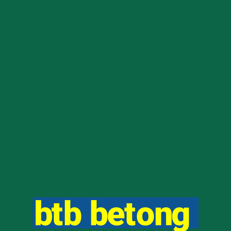 btb betong