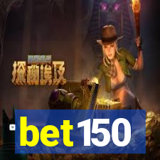 bet150